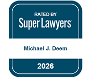 Rated By Super Lawyers | Michael J. Deem | 2026